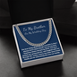 To My Brother On My Wedding Day Cuban Link Chain gift