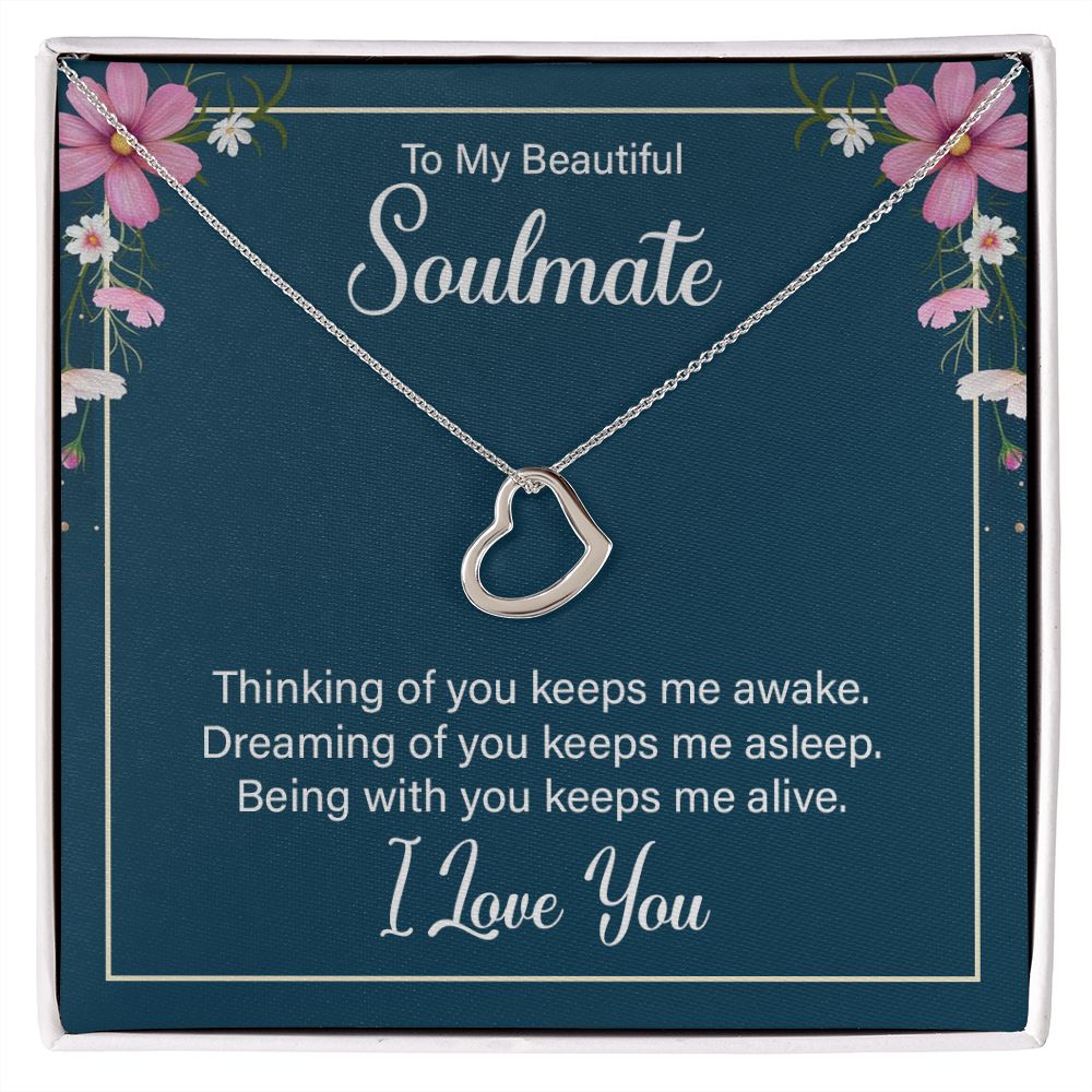 To My soulmate Delicate Heart Necklace for wife girlfriend