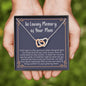 In Loving memory of your Mom, grieving heart necklace