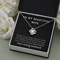 Love knot Promise necklace for wife