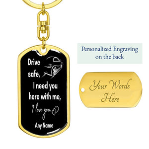 Personalized Drive safe key chain