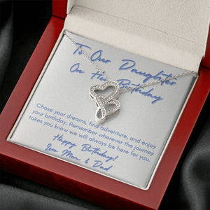 To Our Daughter on her Birthday Double heart necklace from Mom and Dad