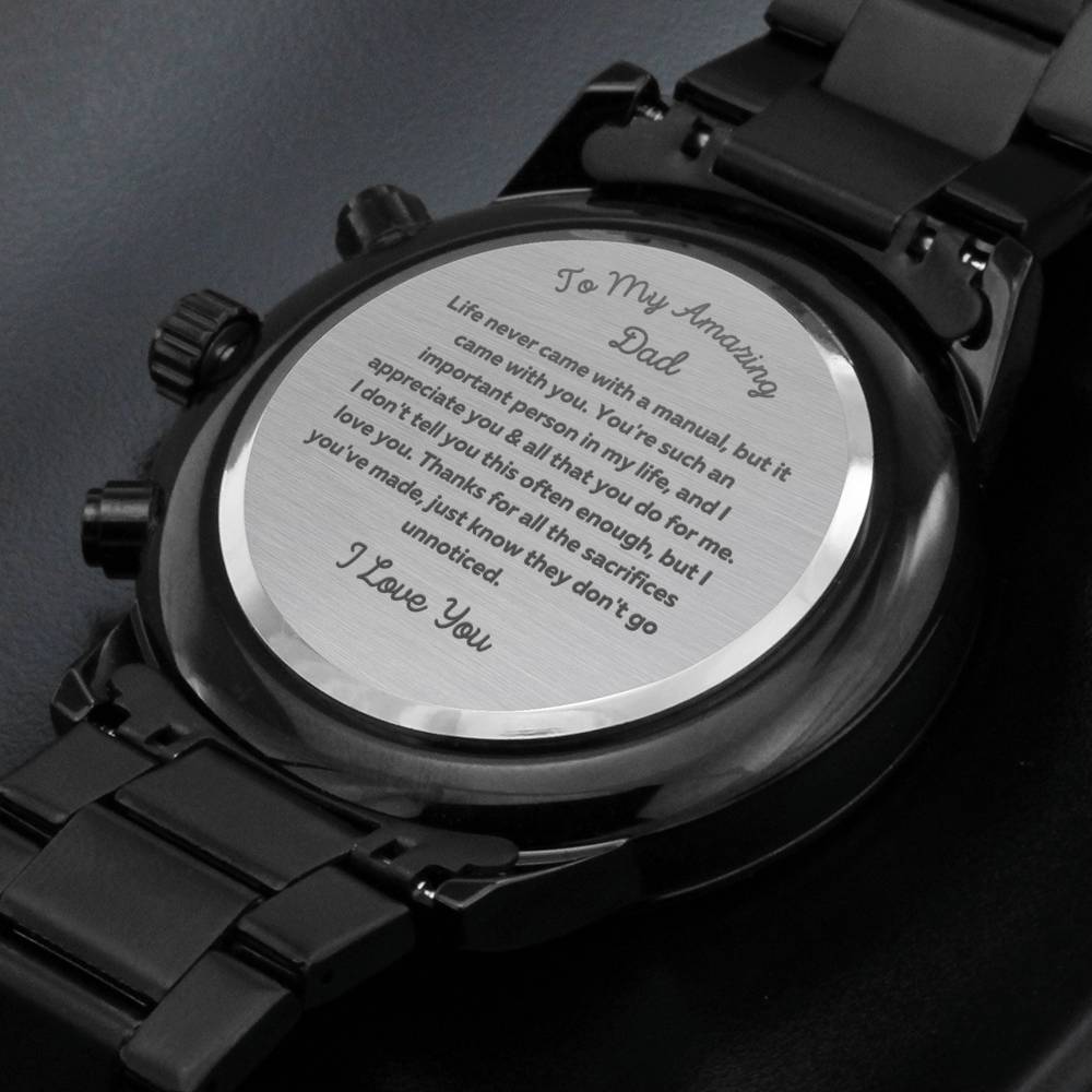 To My Amazing Dad engraved watch gift for Christmas, birthday Fathers Day