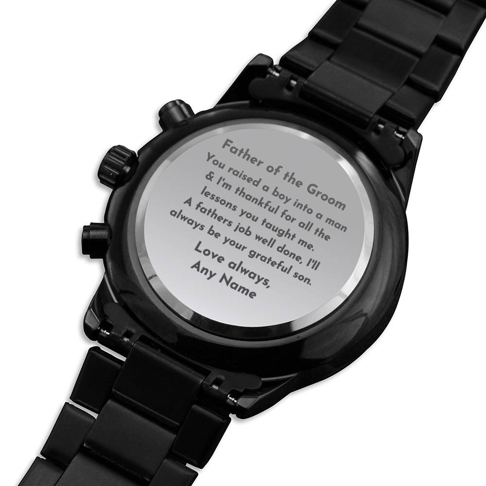 You raised a son, father of the groom wedding day engraved watch gift