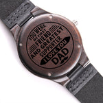 To My Dad birthday Christmas Wedding wooden engraved watch