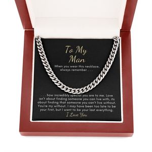 To My Man Cuban Link Chain Love necklace