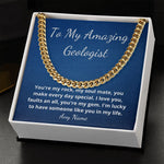 To My Amazing Geologist husband boyfriend gift