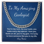 To My Amazing Geologist husband boyfriend gift