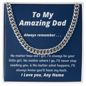 Personalized No matter how old I get I'll always be your little girl fathers day gift
