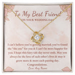 Love Knot Personalized To My Best Friend on your wedding day Best Friend Gift Best Friend to Bride Jewelry Gift bestie necklace