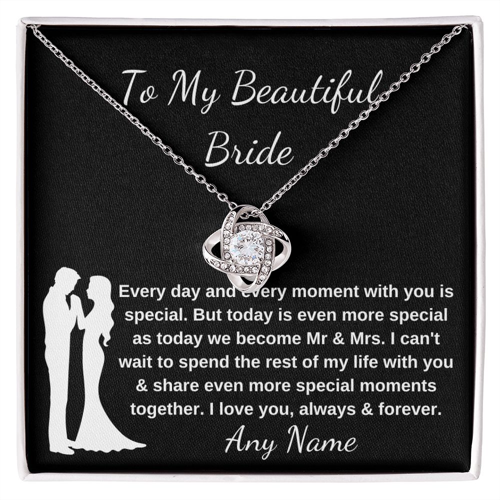 To My Beautiful Bide Love Knot wedding necklace for bride