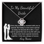 To My Beautiful Bide Love Knot wedding necklace for bride