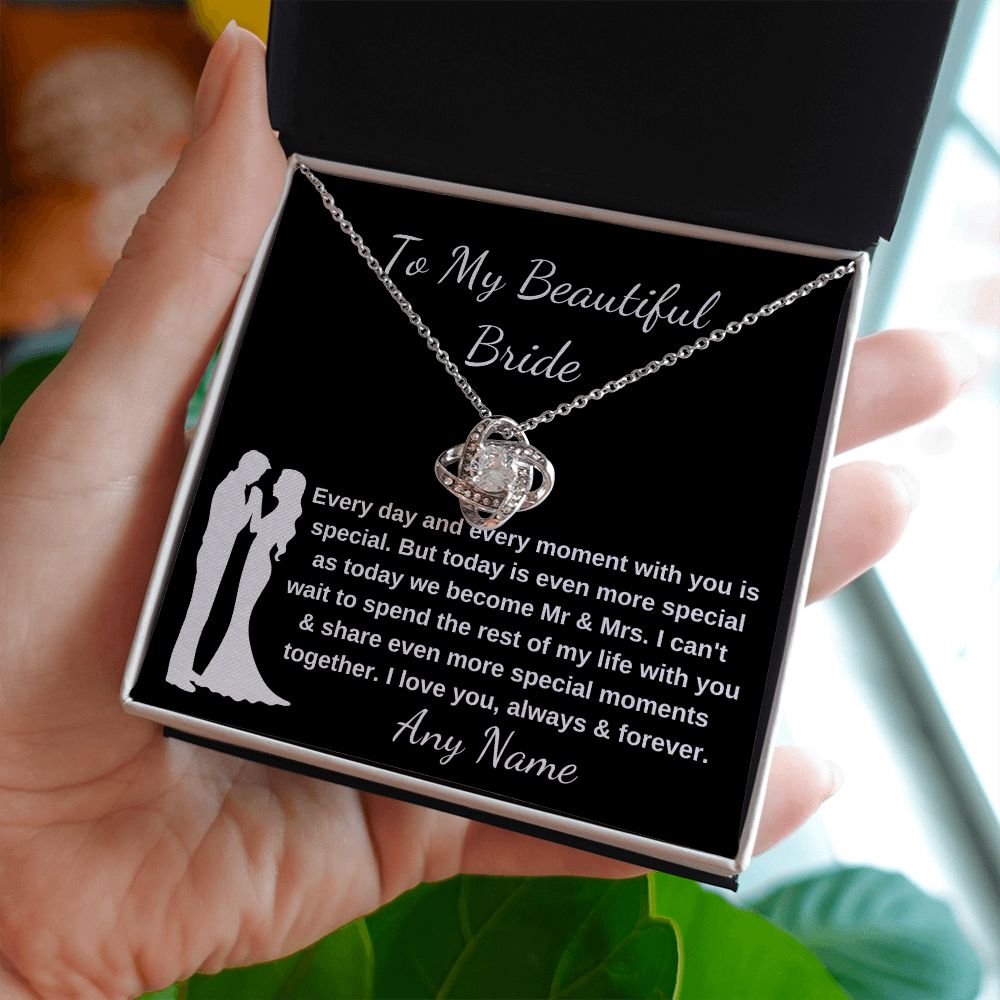 To My Beautiful Bide Love Knot wedding necklace for bride
