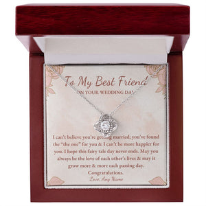 Love Knot Personalized To My Best Friend on your wedding day Best Friend Gift Best Friend to Bride Jewelry Gift bestie necklace