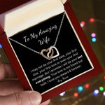 To My Wife - Love is built, I love you Valentines day birthday gift