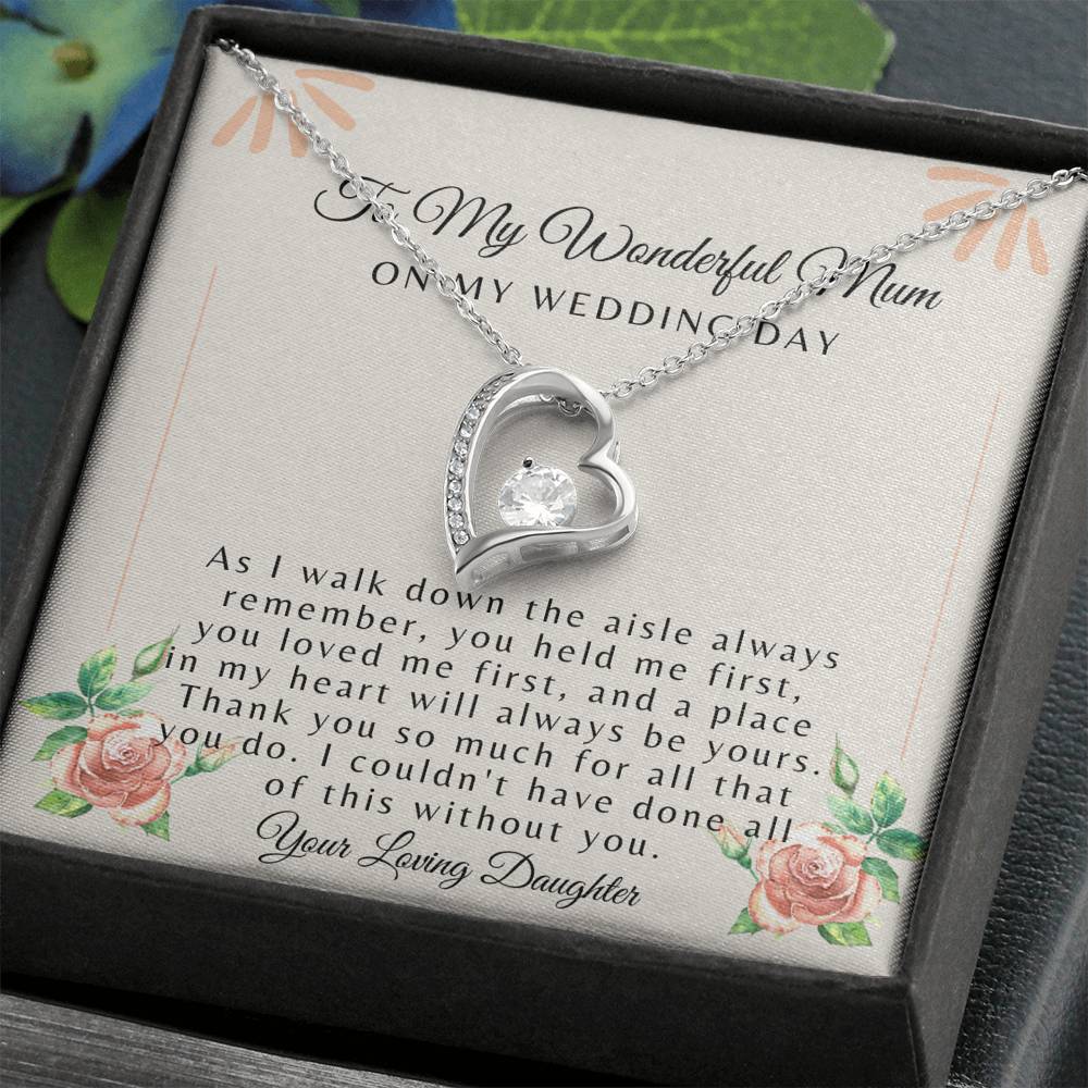 To My mom on my wedding day Forever Love Necklace