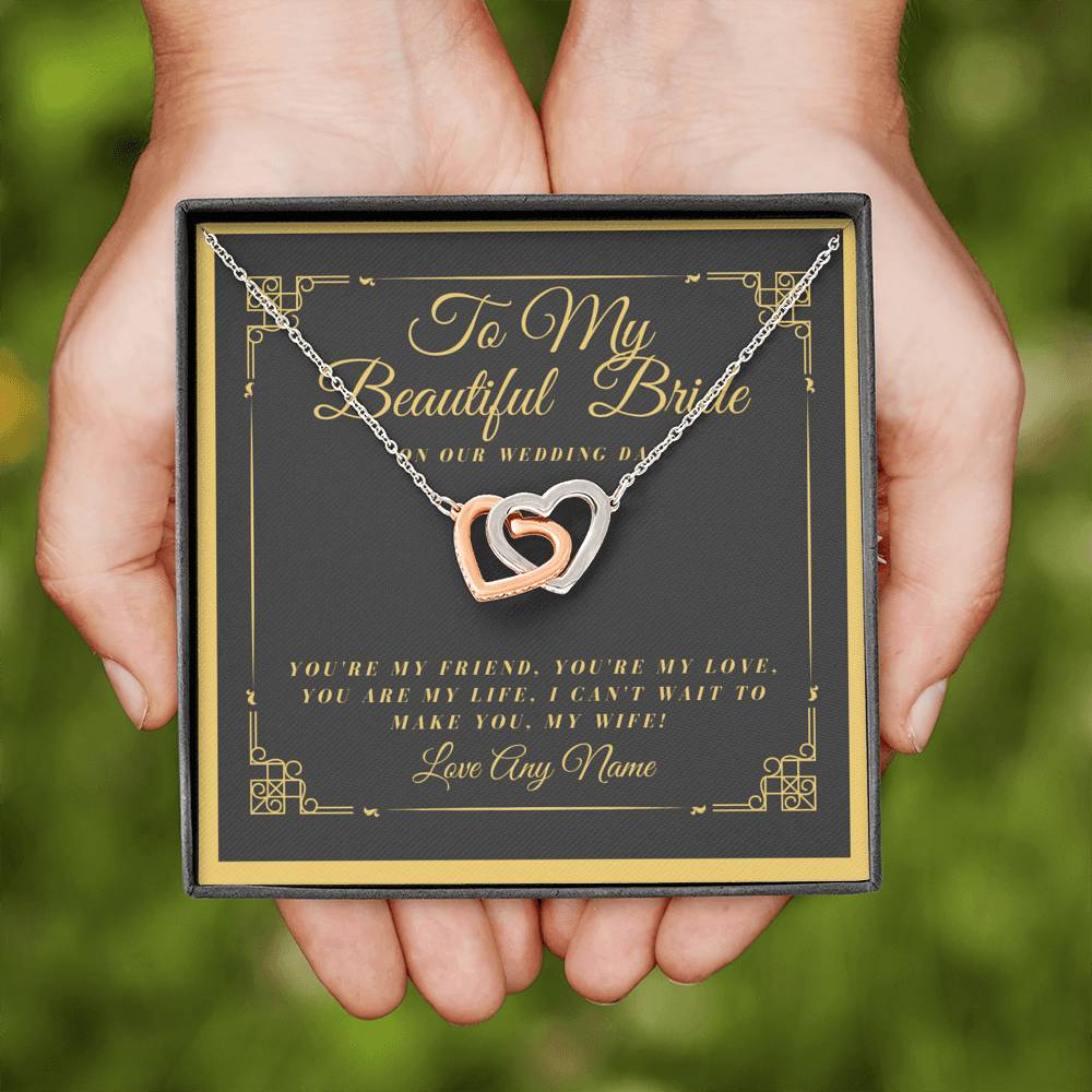Beautiful Bride on our wedding day, Personalized gift from Groom to bride interlocking necklace