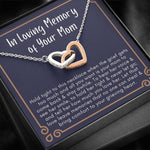 In Loving memory of your Mom, grieving heart necklace