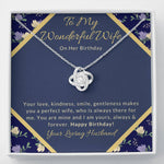 Wonderful Wife on her birthday gift Love Knot necklace
