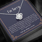 Sorry Gift, Apology Gift For Her, Forgiveness Gift, I’m Sorry Necklace Gift For Wife Girlfriend