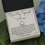 To My Special Mum Love knot necklace