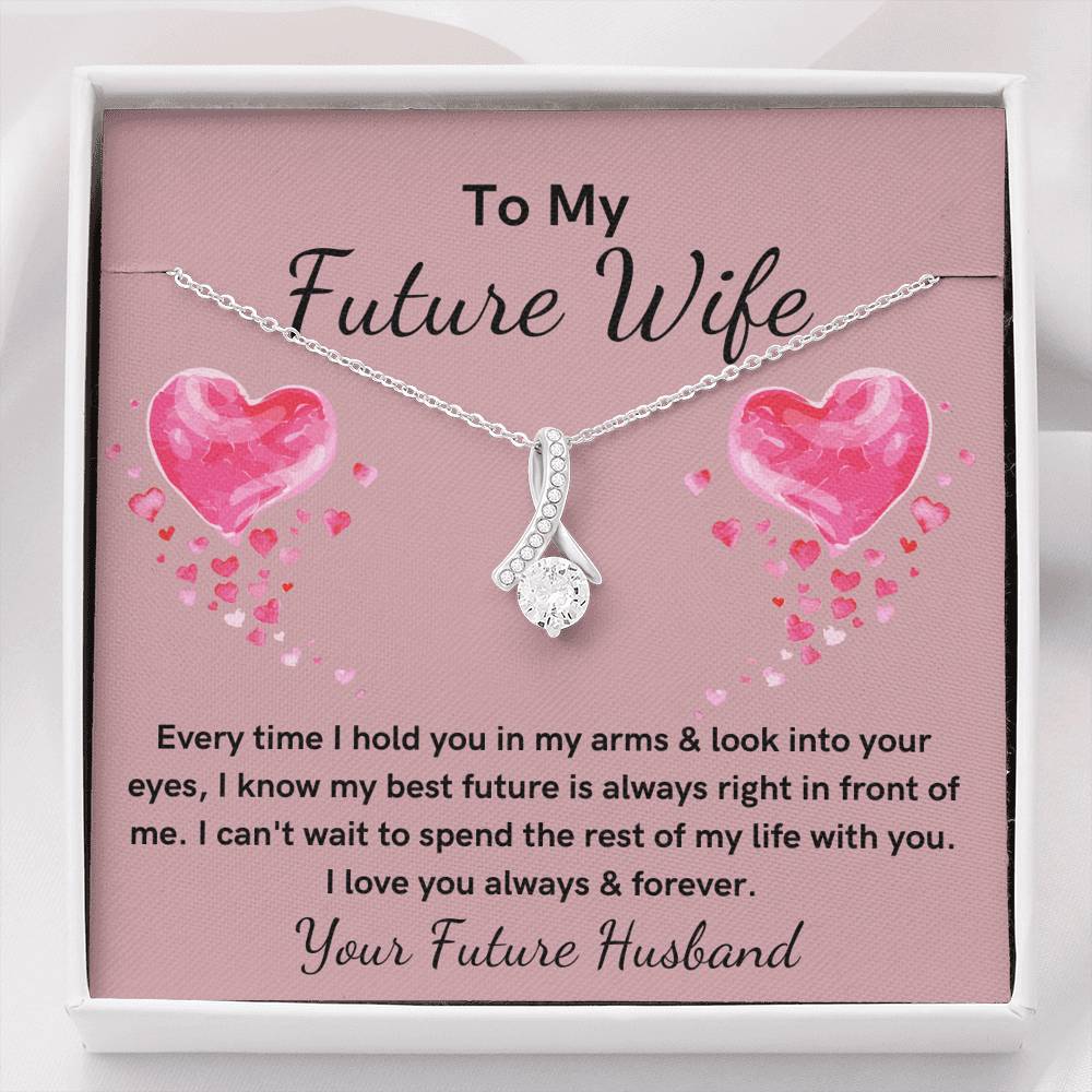 To My Future wife Alluring necklace