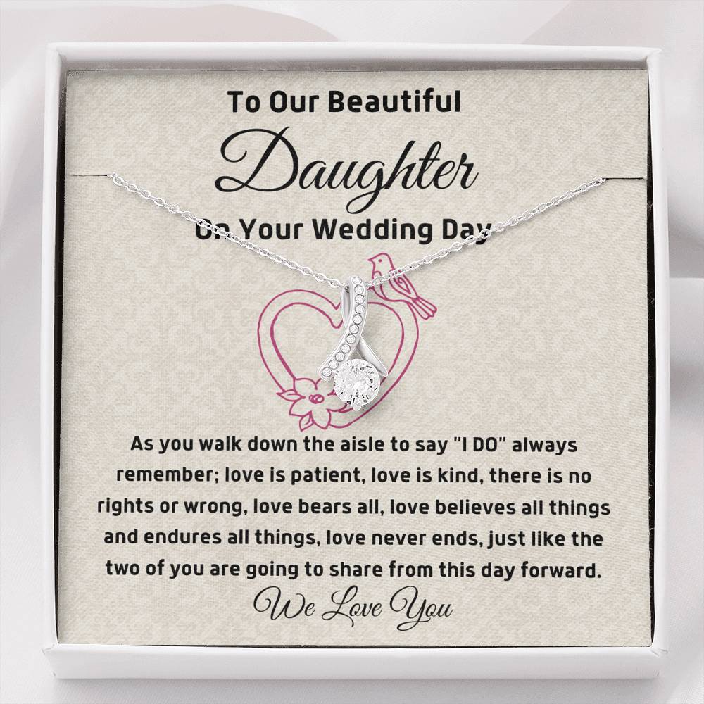 To Our Daughter on Your wedding day alluring necklace