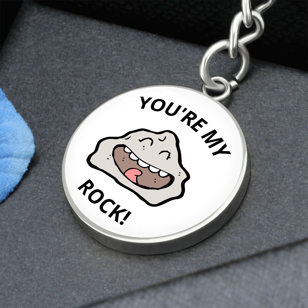 You're my rock keychain